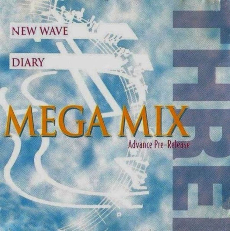 May include: A blue and white album cover with the text "NEW WAVE DIARY MEGA MIX Advance Pre-Release" and the word "THE" in large, blue letters on the right side.