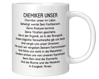 Chemiker Tasse Chemiker Unser Gebet Geschenk Chemie Chemikant Chemielaborant Geschenkidee Kaffeebecher Becher Kaffeetasse Teetasse