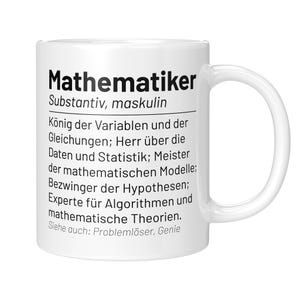 Mathematiker Tasse Wörterbuch Mathematiker Mathematikerin Mathematik Mathe Geschenk Geschenkidee Kaffeetasse Kaffeebecher Becher