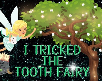 I Tricked the Tooth Fairy Kids Book Read Aloud Story with Animation Bedtime Stories Read Along Kindergarten First Second grade reading