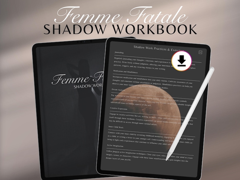 May include: A digital workbook titled "Femme Fatale Shadow Workbook" is displayed on a tablet. The cover is black with the title in elegant script. The open tablet shows shadow work practices and exercises, with a stylus resting on the screen.