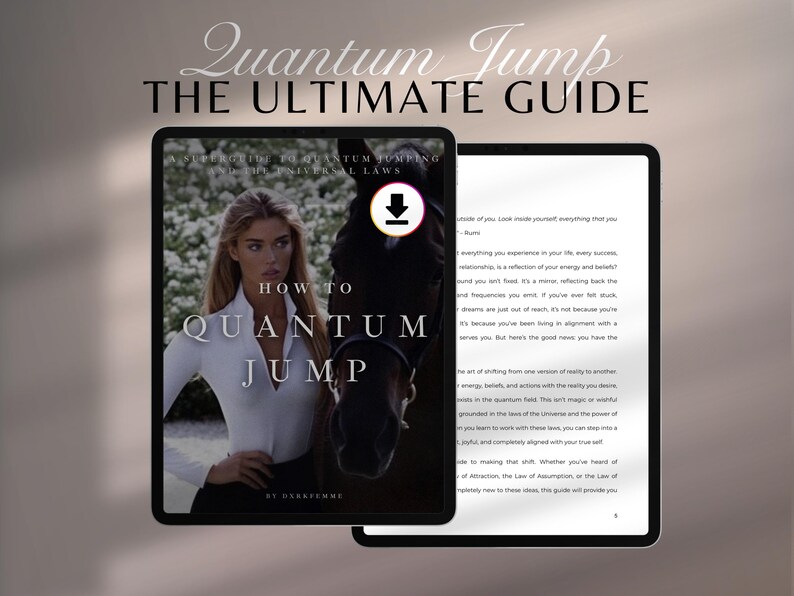 K&ouml;nnte beinhalten: Ein digitales Tablet zeigt den Titel "Quantum Jump: The Ultimate Guide". Das Cover zeigt eine Frau in einem wei&szlig;en Hemd mit einem Pferd. Der Text "How to Quantum Jump" ist prominent dargestellt. Der Hintergrund ist ein weicher, verschwommener Farbverlauf.