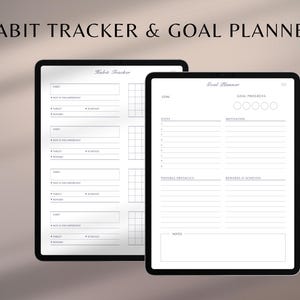 May include: Two digital tablets displaying a habit tracker and goal planner. The text "HABIT TRACKER & GOAL PLANNER" is at the top. The habit tracker has sections for habits, targets, and achievements. The goal planner includes sections for goals, steps, and motivation.