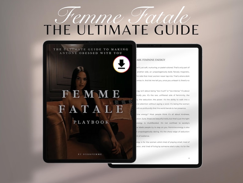 K&ouml;nnte beinhalten: Zwei digitale Tablets mit dem Text "Femme Fatale: The Ultimate Guide". Ein Tablet zeigt eine Frau auf einem Sofa, das andere zeigt Text &uuml;ber feminine Energie. Der Titel ist in eleganter Schrift.