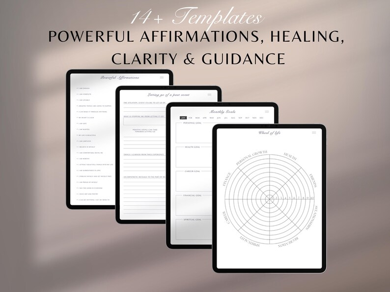 May include: Four black tablets displaying templates for affirmations, healing, clarity, and guidance. The tablets show various layouts, including lists, journaling prompts, and a wheel of life diagram. Text at the top reads "14+ Templates" and "Powerful Affirmations, Healing, Clarity & Guidance."
