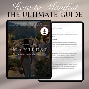 K&ouml;nnte beinhalten: Ein digitales Tablet zeigt den Text "How to Manifest THE ULTIMATE GUIDE". Das Tablet zeigt eine Frau, die in einem Restaurant geht. Der Text "How to Manifest Your Dream Life" ist ebenfalls sichtbar.