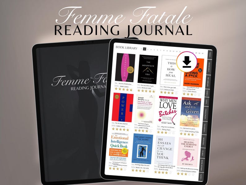May include: A digital reading journal titled "Femme Fatale Reading Journal" is displayed on a tablet. The tablet shows a library of book covers, with the title of the journal also printed on the cover of a black journal next to it.