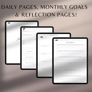 May include: Four black tablets displaying digital planner pages. The screens show daily, monthly, and reflection pages with text that reads "Daily Pages, Monthly Goals & Reflection Pages!". The pages have a minimalist design with lines and text fields.