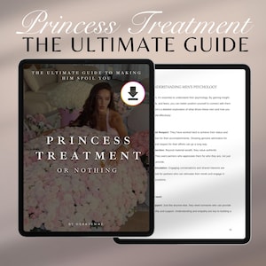 K&ouml;nnte beinhalten: Zwei digitale Tablets, die einen Ratgeber mit dem Titel "Princess Treatment: The Ultimate Guide" anzeigen. Das Cover zeigt eine Frau, die von Blumen umgeben ist, mit Text-Overlay. Das zweite Tablet zeigt Text zum Verst&auml;ndnis der m&auml;nnlichen Psychologie.