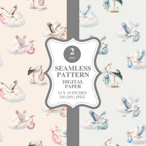 May include: Two digital paper seamless patterns featuring storks carrying babies in pink and blue blankets. The patterns are 10 x 10 inches and 300 DPI.  The text "2 JPEG" is in a circle on the image.