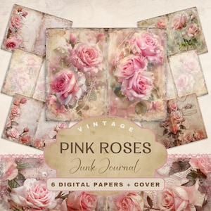 May include: Vintage pink roses junk journal with 6 digital papers and a cover. The cover features a collage of pink roses with pearl accents on a textured background.