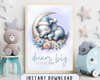 Arte imprimible de la guardería del elefante bebé, PDF de alta calidad, Dream Big Little One, póster de la guardería del bebé.