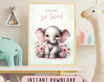 Printable Elephant Nursery Art, High Quality PDF, You Are So Loved, Baby Nursery Poster.