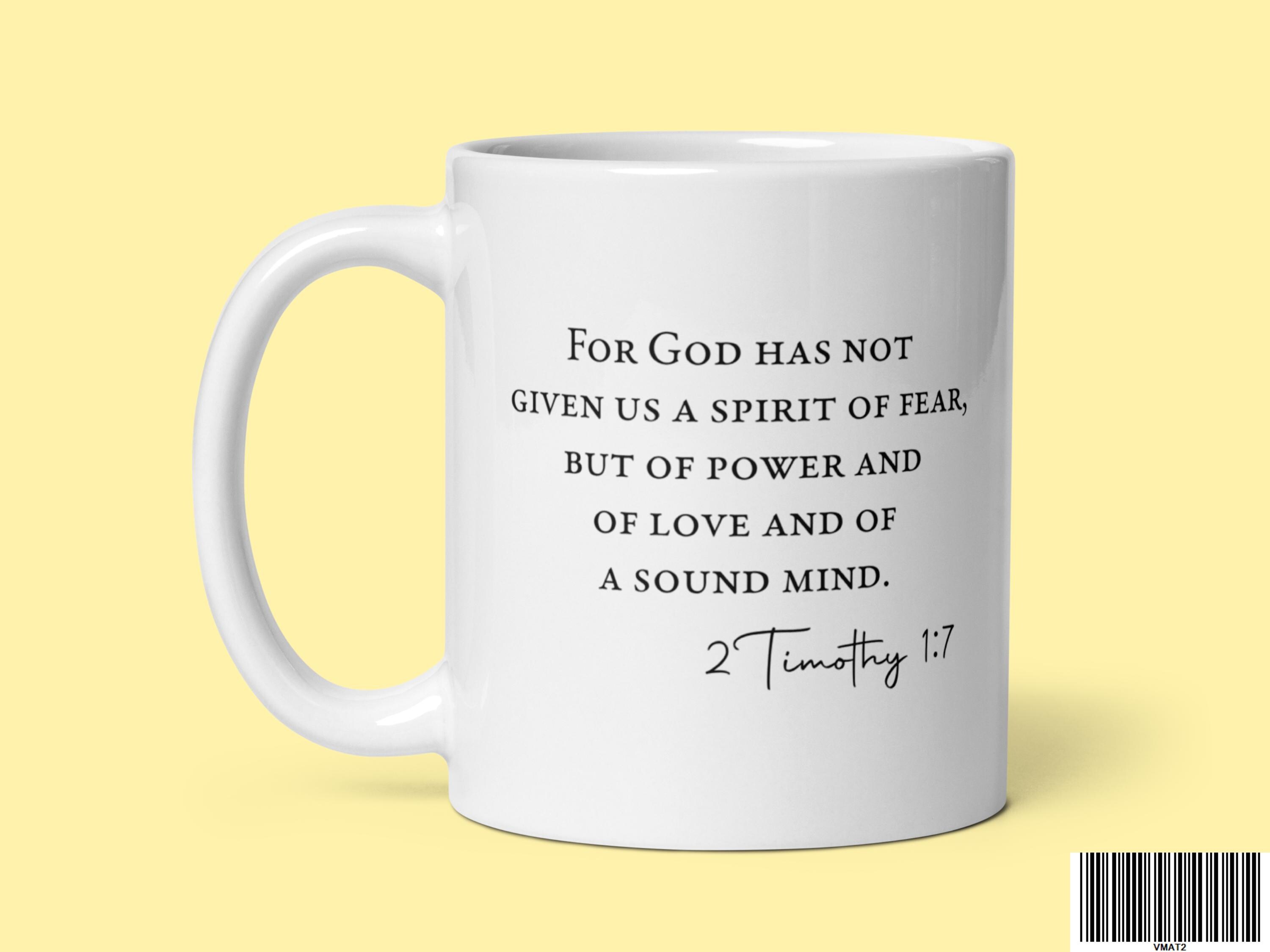 2 Timothy 1:7 Scripture Coffee Mug, Christian Bible Verse Gift - Etsy