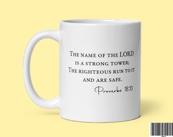 Proverbs 18:10 Bible Verse Coffee Mug, Christian Gift