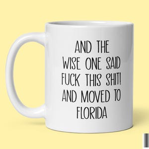 Funny Moving to Florida Coffee Mug Gifts for Relocating to Florida Moving Away Goodbye California Gift Ceramic Tea Cup