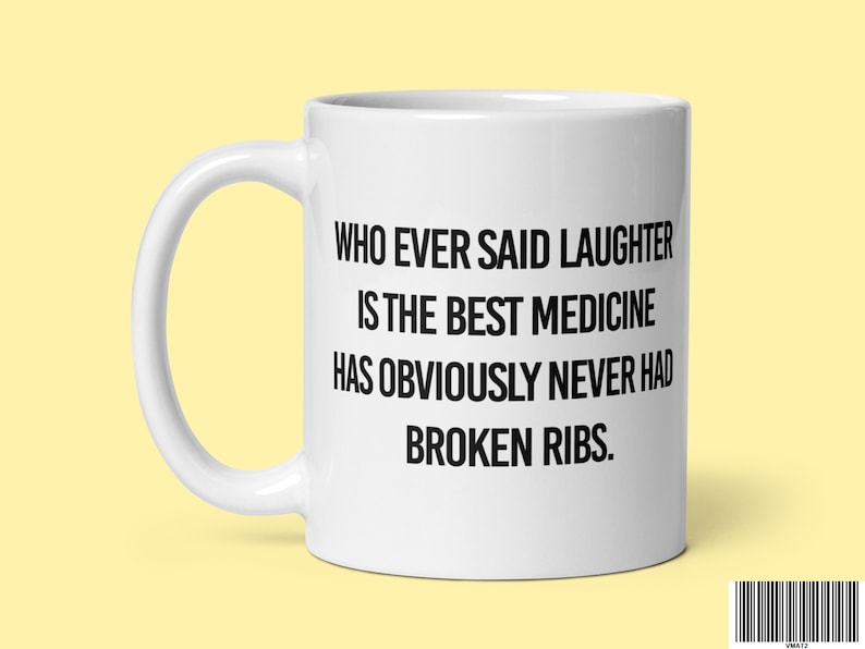 Broken Rib Coffee Mug, Funny Quotes, Get Well Soon, Recovery Gift ...
