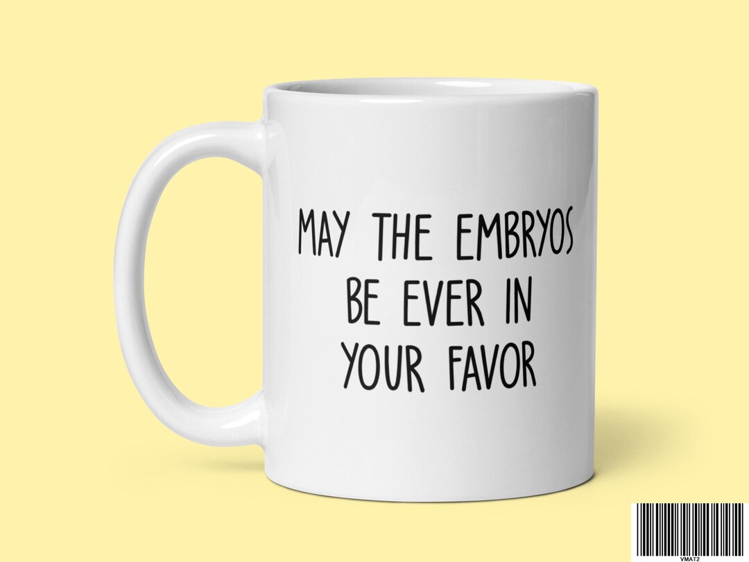 Funny IVF Coffee Mug Gift for Embryologist Fertility in Vitro ...
