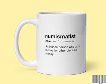 Taza de café con la definición de numismático, regalo para coleccionistas de monedas