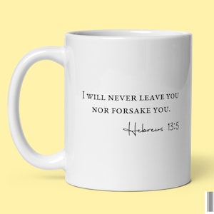 Taza de café con versículo bíblico de fe cristiana Hebreos 13:5 NVI, taza de cerámica para té con texto en inglés &quot;Autoempoderamiento para hombres y mujeres&quot;, taza de cerámica para estudio bíblico