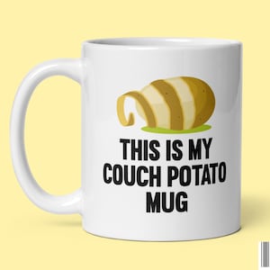 Funny Couch Potato Coffee Mug Gift for Movie Lovers This is My Couch Potato Mug Ceramic Tea Cup