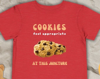 Les cookies sont parfaits - T-shirt pour tout-petit | Cadeau pour tout-petit | Amateur de cookies | Dent sucrée pour tout-petit