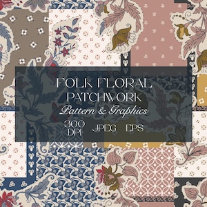 Può includere: Un design patchwork con motivi floreali in vari colori, tra cui blu, marrone, rosa e giallo. Il design include fiori e foglie stilizzate. Il testo sull'immagine recita "FOLK FLORAL PATCHWORK Pattern & Graphics 300 DPI JPEG EPS."
