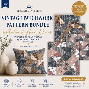May include: A digital download bundle featuring two vintage patchwork patterns with blue, brown, and cream geometric and floral motifs. The set includes seamless repeat files, EPS vector files, and high-resolution 300 DPI JPEG files for use.