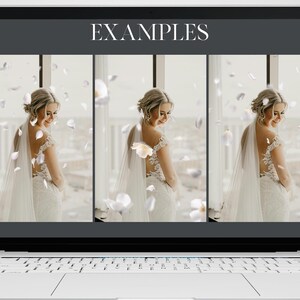 May include: A laptop screen displays three images of a bride in a white wedding dress with a veil. The bride is smiling, and white flower petals are floating in the air. The word "EXAMPLES" is at the top of the screen.