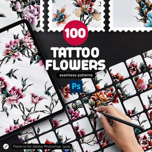 May include: A digital illustration of 100 tattoo flower seamless patterns for Adobe Photoshop. The image shows a variety of floral designs in black and white, with a few in color. The text "100 Tattoo Flowers" is displayed in large, bold letters.