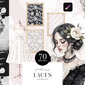 May include: Digital art featuring a white dress on a mannequin, framed lace patterns, and a woman with floral hair. The image includes the text "70 BRUSHES" and "seamless LACES FOR PROCREATE".