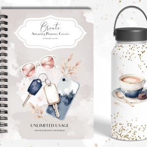 May include: A spiral-bound planner cover and a white tumbler. The planner cover has a watercolor design with sunglasses, keys, and a phone. The tumbler features a coffee cup and gold glitter accents. Text includes "Create Amazing Planner Covers" and "Unlimited Usage".