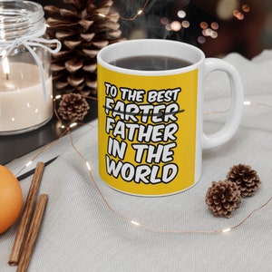 best father dad farter Father's Day funny fun novelty mug