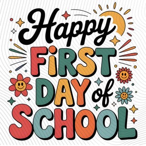 Happy First Day Of School Png,1st day Of School Png,Digital Downloads,Preppy First Day of School Png Design, Back To School Png