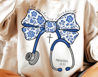 She Works With Willing Hands PNG: Proverbs 31 Christian Nurse Design (Digital Download