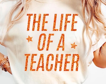 The Life Of A Teacher PNG | The Life Of A Teacher | Life Of A Lever Grades PNG | Teacher Showgirl Era PNG Digital Download