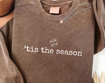 Tis the Season Baseball Png, Baseball Shirt Png, Baseball Mom Shirt Png, Baseball Game Day png, Baseball Season png, Baseball Cut File