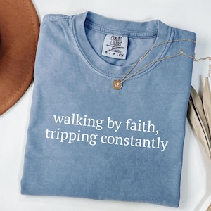 Funny Christian Quotes PNG: Walking By Faith Design (Digital Download)