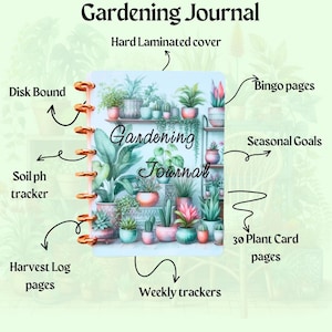 May include: A gardening journal with a hard laminated cover and a colorful illustration of potted plants. The journal includes pages for weekly trackers, harvest logs, soil pH tracking, seasonal goals, and bingo pages. It also includes 30 plant card pages.