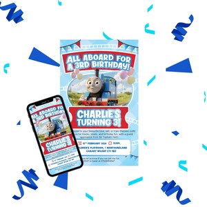 Peut inclure: Une invitation d'anniversaire avec Thomas le petit train. L'invitation indique "Tous à bord pour un 3e anniversaire !" et "Charlie a 3 ans !" Un smartphone affiche la même invitation. Des confettis bleus et roses entourent l'invitation.