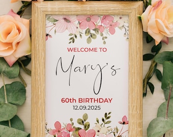 Floral Pink 60th Birthday Welcome Sign | A1 Size