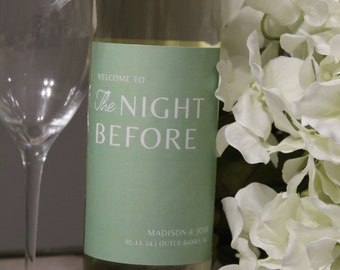 Wedding Welcome Party Wine Label | Custom Wine/Liquor Label | Wedding Day Details | Welcome to the Night Before | Green and White Signage
