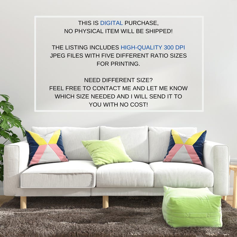 May include: A white sofa with wooden legs, adorned with colorful throw pillows in shades of pink, yellow, and blue. A green ottoman and a green pillow add a pop of color. The text on the wall says "THIS IS DIGITAL PURCHASE, NO PHYSICAL ITEM WILL BE SHIPPED!"