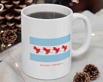 Rat Hole Chicago Mug Chicago Rat Hole cup Chicago gift Chicago flag mug Chicago flag gift ceramic mug Chicago funny gift funny chicago sport