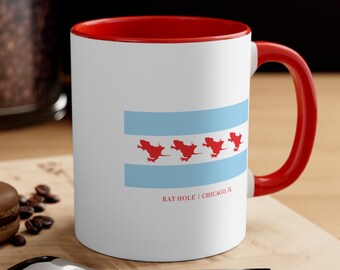 Rat Hole Chicago Mug Chicago Rat Hole mug Chicago mug Chicago flag mug Chicago flag gift funny chicago gift funny Chicago shirt Chicago glas