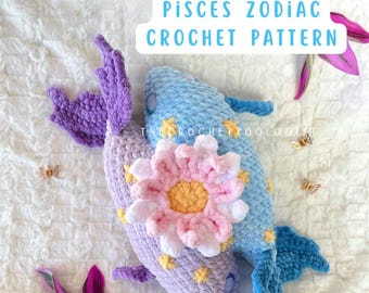 Pisces Crochet Pattern, Zodiac Star Sign Plushie, zodiac gift for astrology lovers, the crochet zoologist