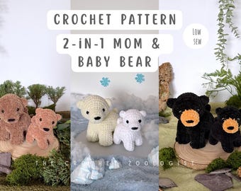 Bear 2-in-1 mom & baby crochet patterns - market friendly crochet, low sew crochet, the crochet zoologist