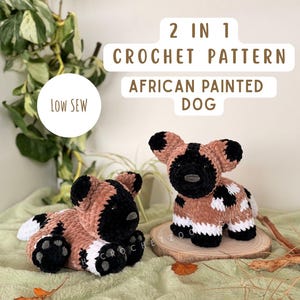 May include: Two crochet African painted dog plushies. One is lying down, the other is standing on a wooden slice. The dogs are brown, black, and white, with the text "2 IN 1 CROCHET PATTERN AFRICAN PAINTED DOG" in the background.