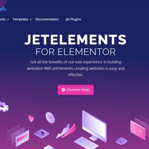 May include: Website landing page with a purple and pink gradient background. The text "JETELEMENTS FOR ELEMENTOR" is displayed in white. The text "Get all the benefits of our vast experience in building websites! With JetElements creating websites is easy and effective." is displayed in white. A pink button with a white play icon and the text "Discover Now!" is displayed. The image also includes a computer monitor, a keyboard, a mouse, and other icons.