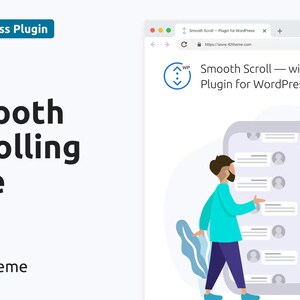 May include: Illustration of two people using a mobile phone to scroll through a website. The website is for a WordPress plugin called "Smooth Scroll" that helps create a smooth scrolling experience on websites.